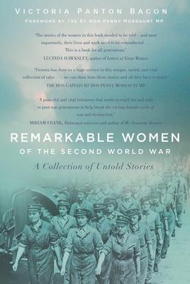 Remarkable Women of the Second World War