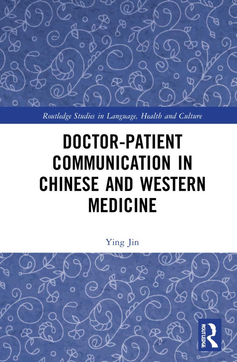 Doctor-patient Communication in Chinese and Western Medicine