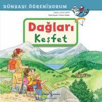 Daglari Kesfet - Dünyayi Ögreniyorum