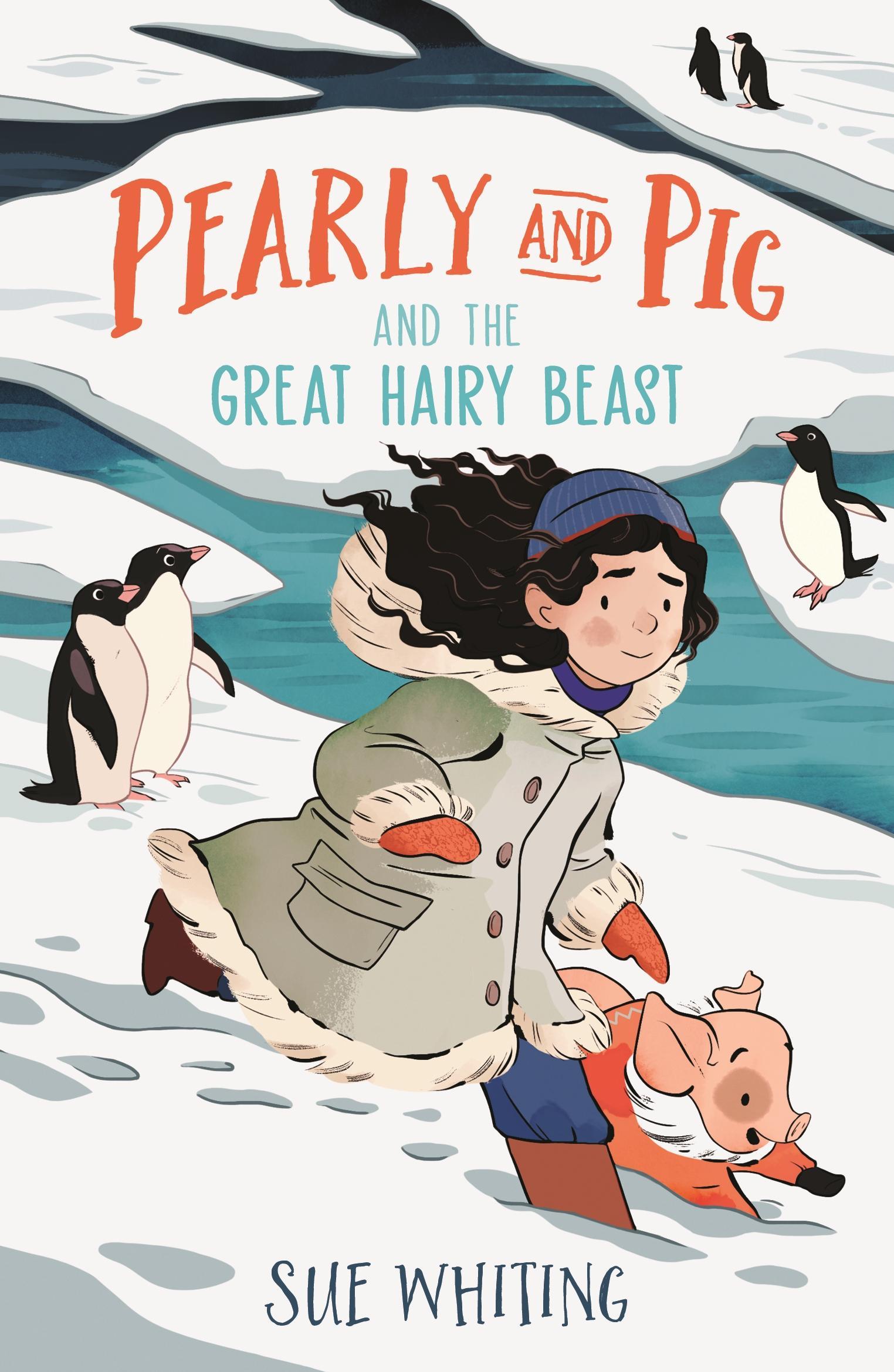 Pearly and Pig and the Great Hairy Beast