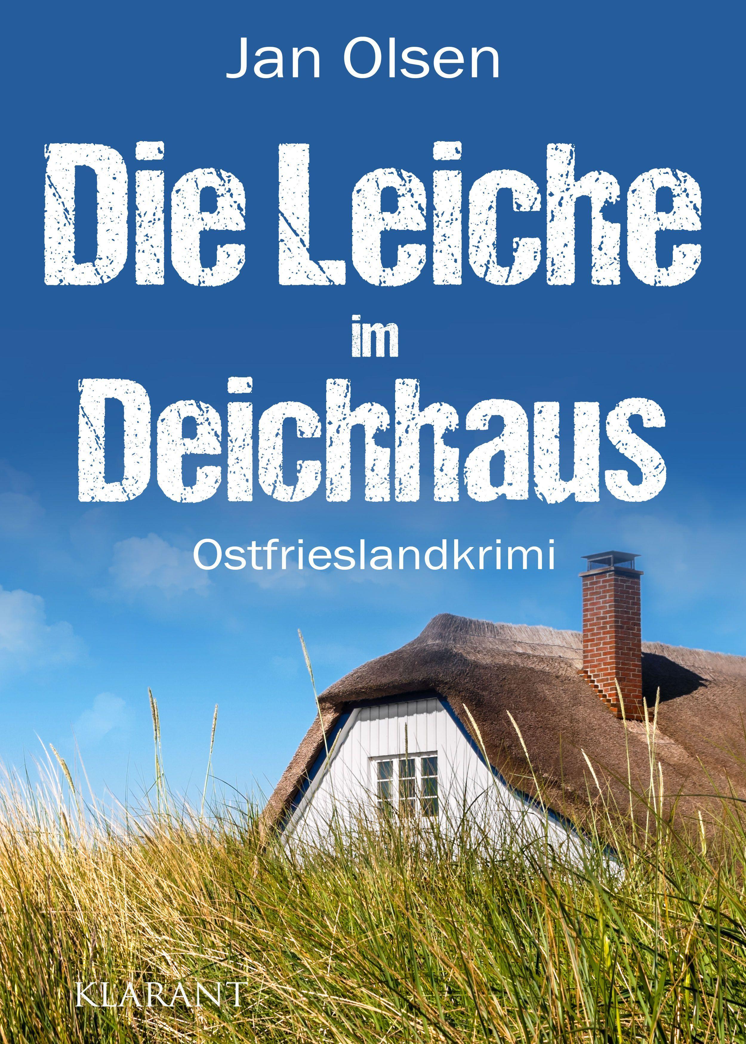 Die Leiche im Deichhaus. Ostfrieslandkrimi