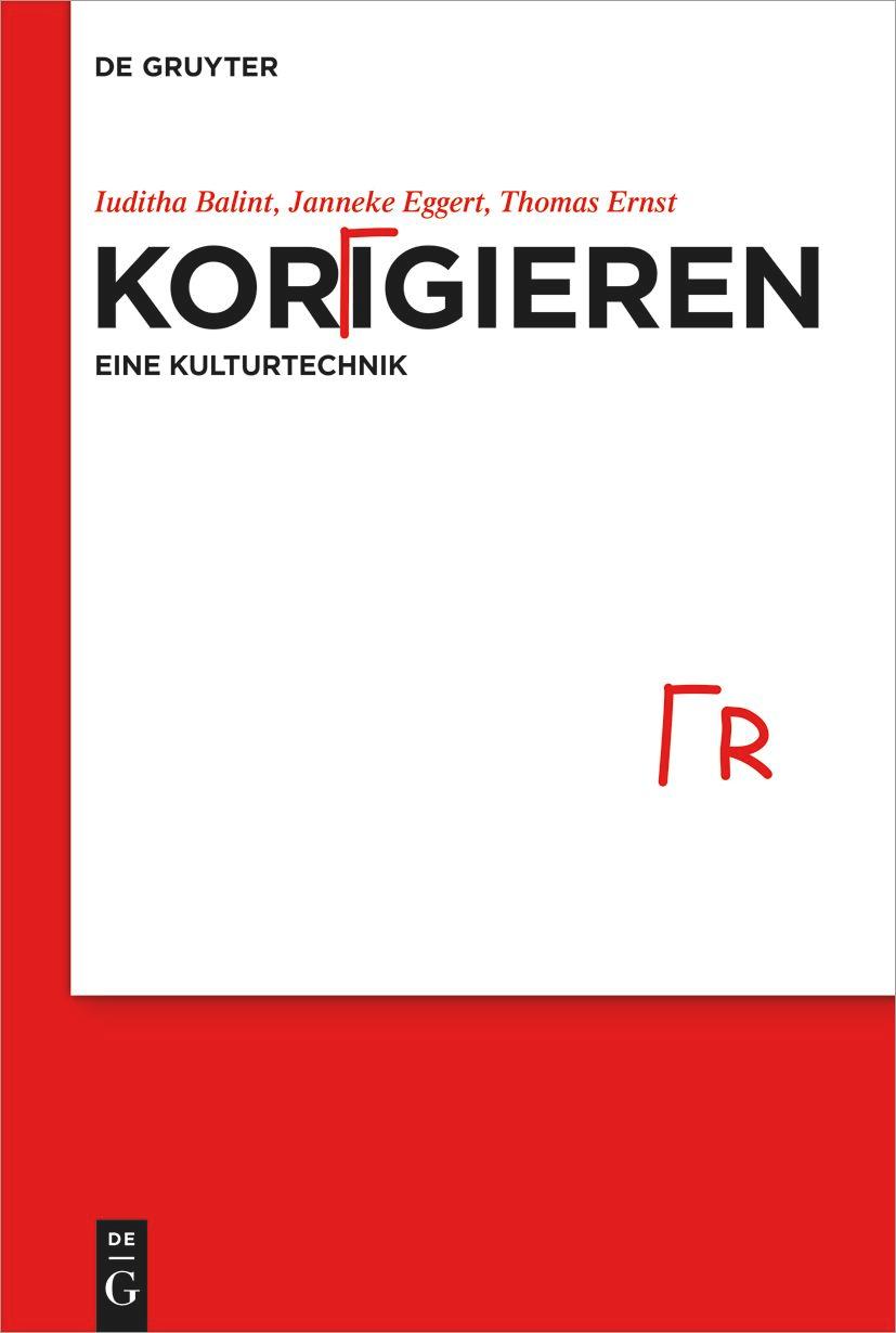 Korrigieren - eine Kulturtechnik