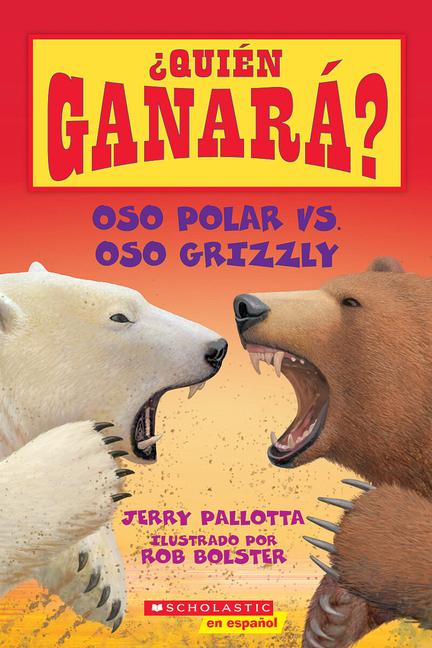 Oso Polar vs. Oso Grizzly = Polar Bear vs. Grizzly Bear (Who Would Win?)