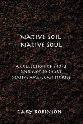 Native Soil Native Soul