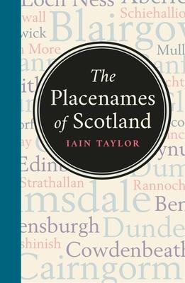 The Placenames of Scotland