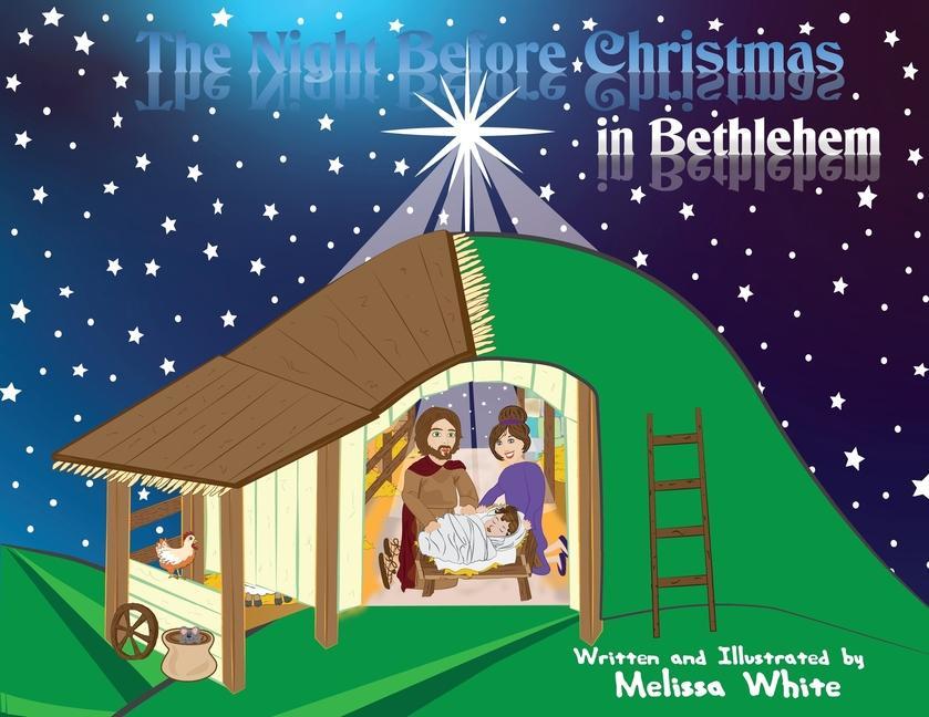 The Night Before Christmas in Bethlehem