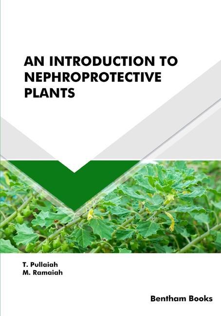 An Introduction to Nephroprotective Plants