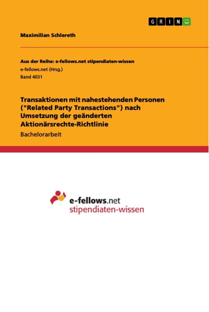 Transaktionen mit nahestehenden Personen ("Related Party Transactions") nach Umsetzung der geänderten Aktionärsrechte-Richtlinie