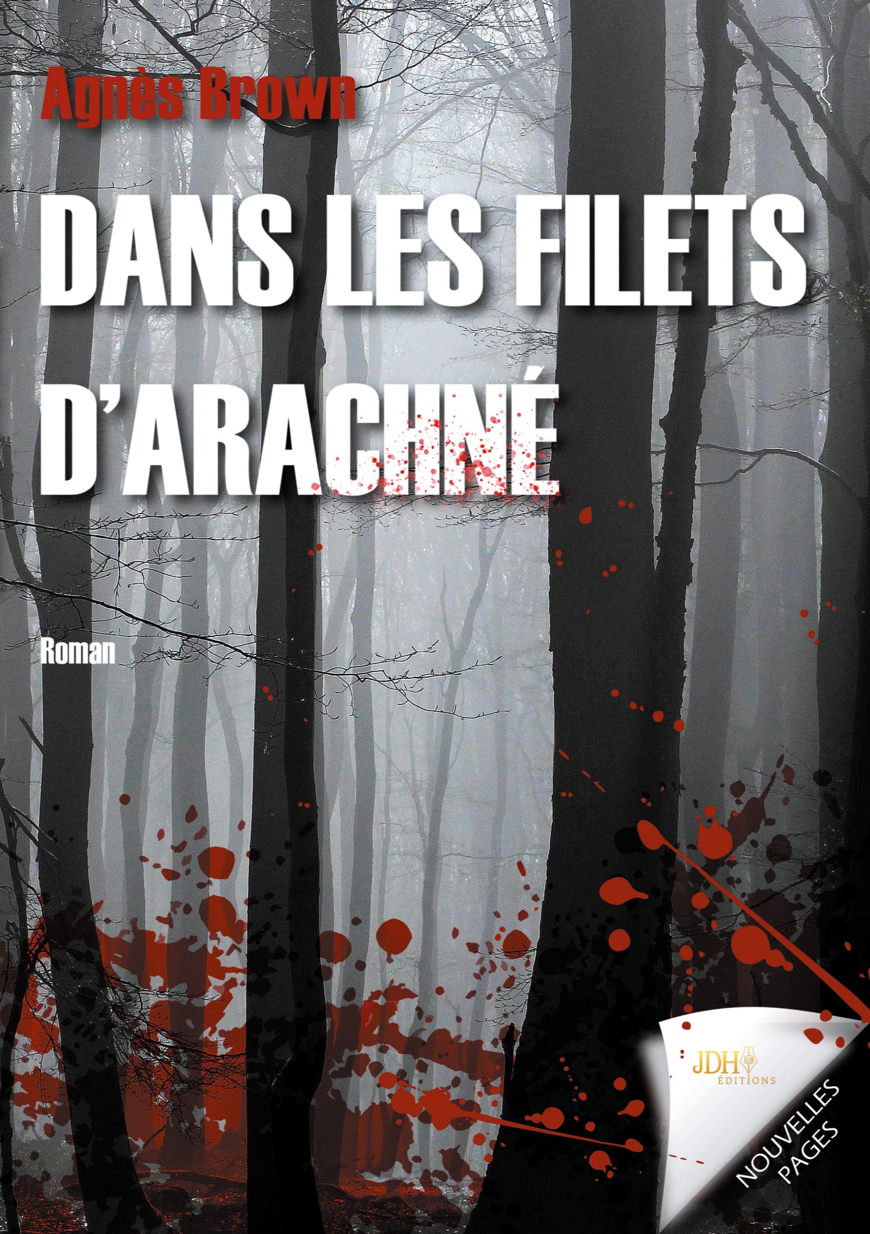 Dans les filets d'Arachné: Un court thriller captivant