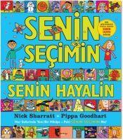 Senin Secimin Senin Hayalin