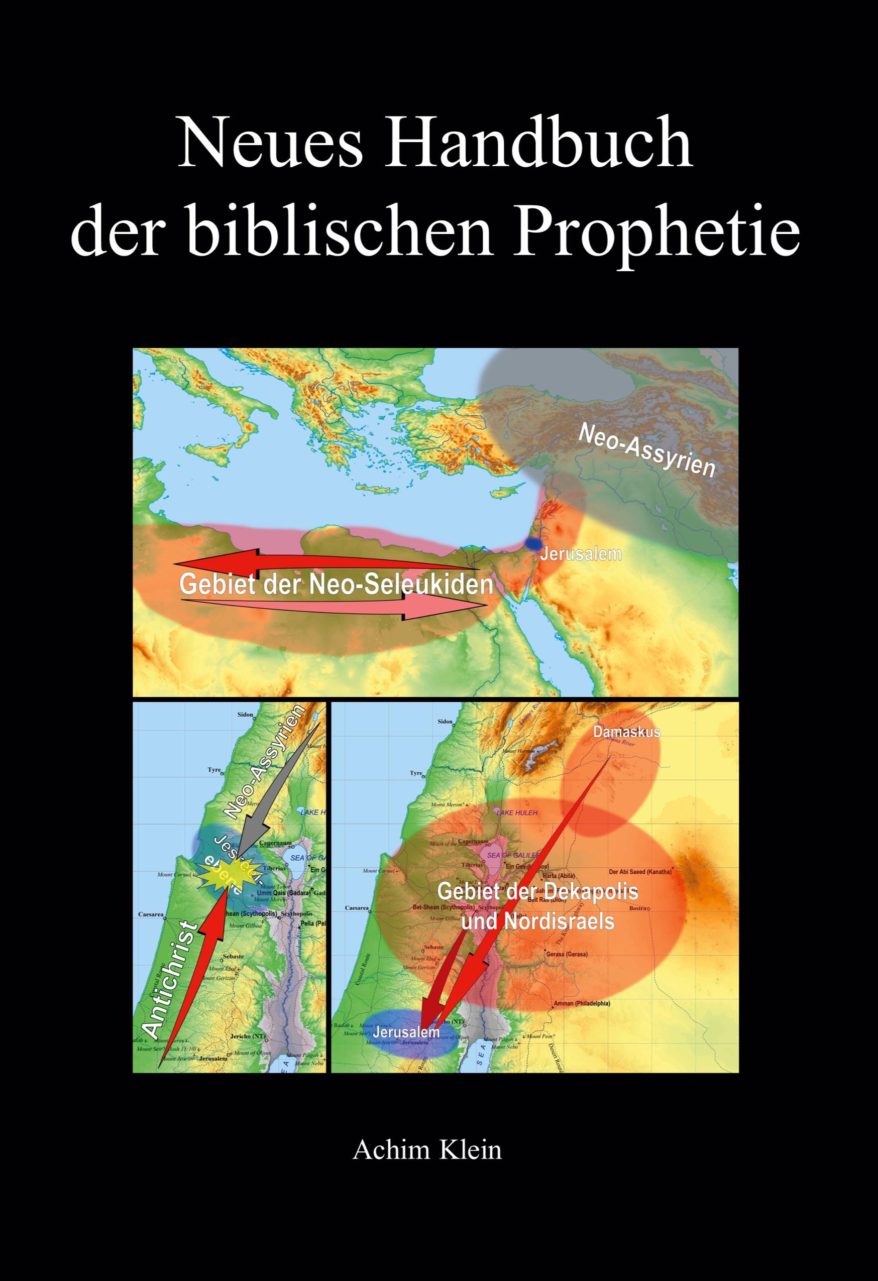 Neues Handbuch der biblischen Prophetie