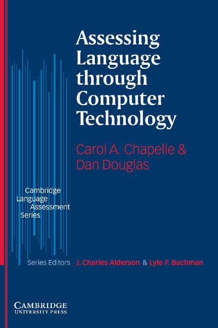 Assessing Language Through Computer Technology