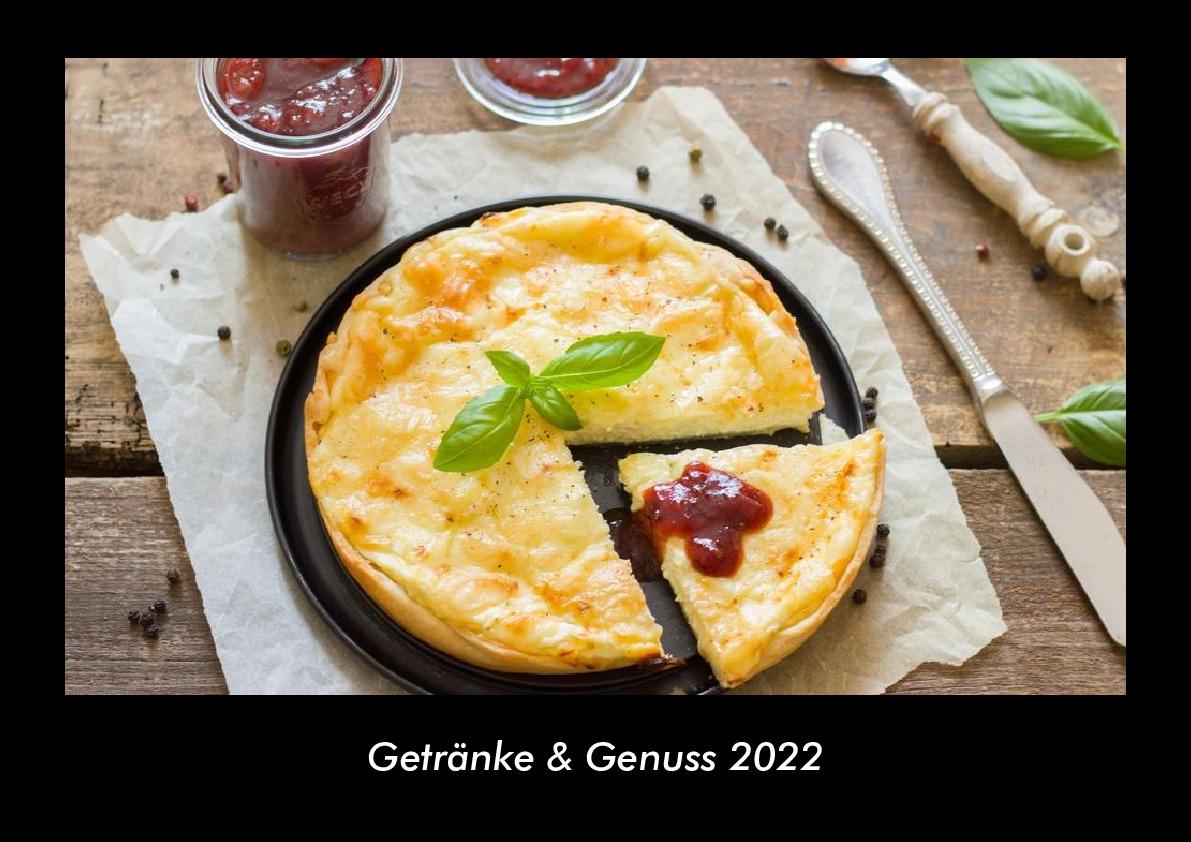 Getränke & Genuss 2022 Fotokalender DIN A3