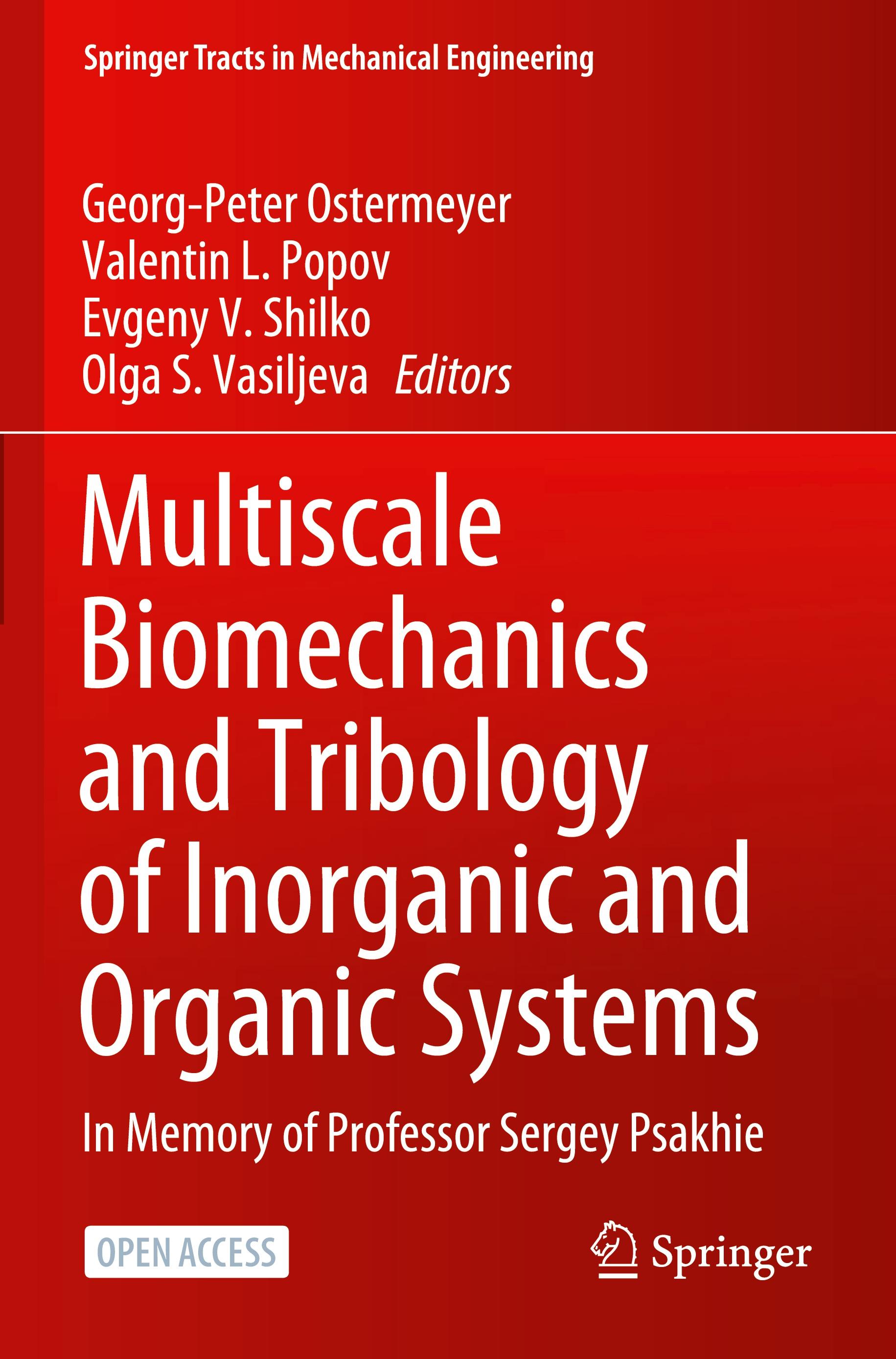 Multiscale Biomechanics and Tribology of Inorganic and Organic Systems