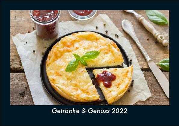 Getränke & Genuss 2022 Fotokalender DIN A5