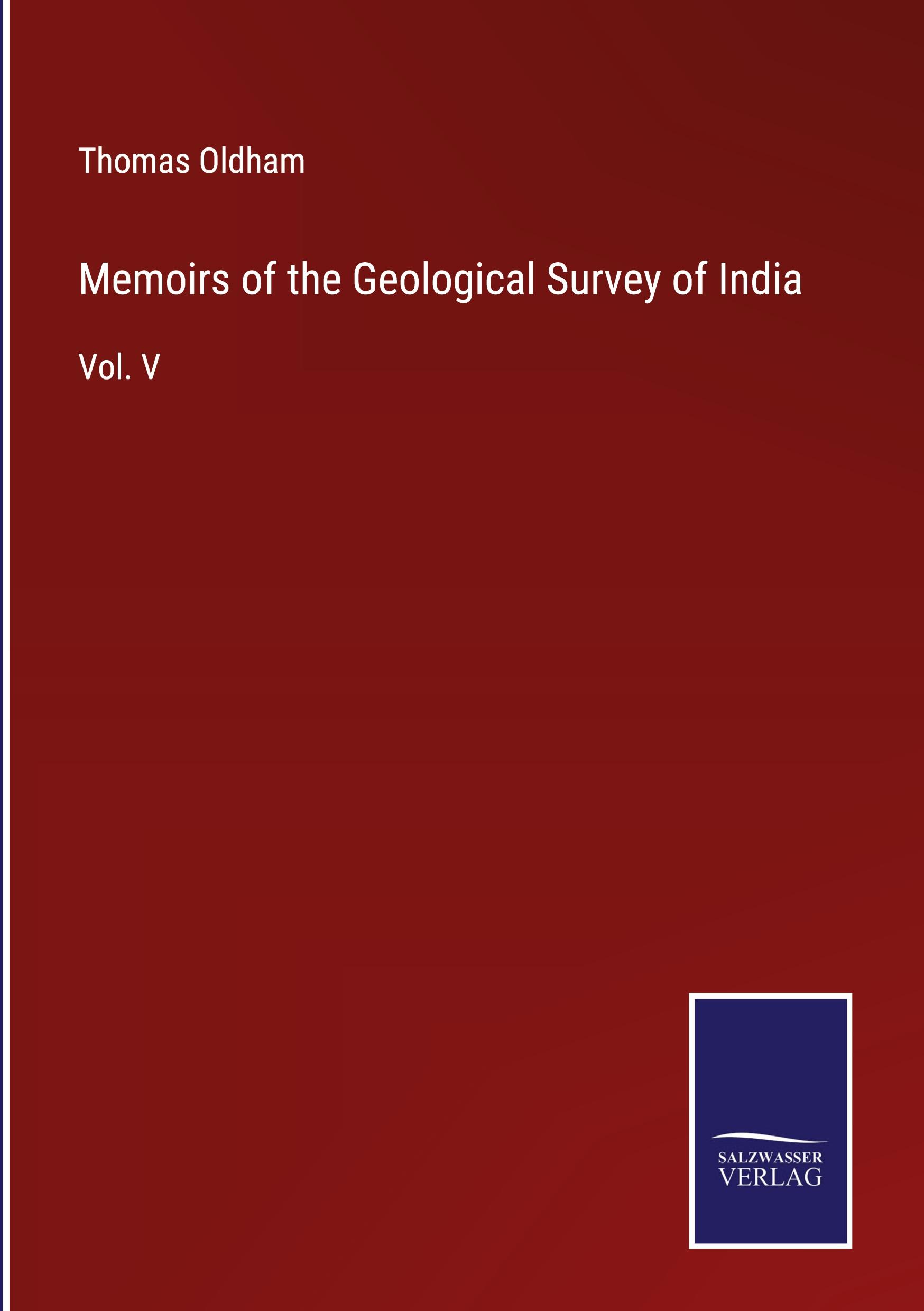 Memoirs of the Geological Survey of India