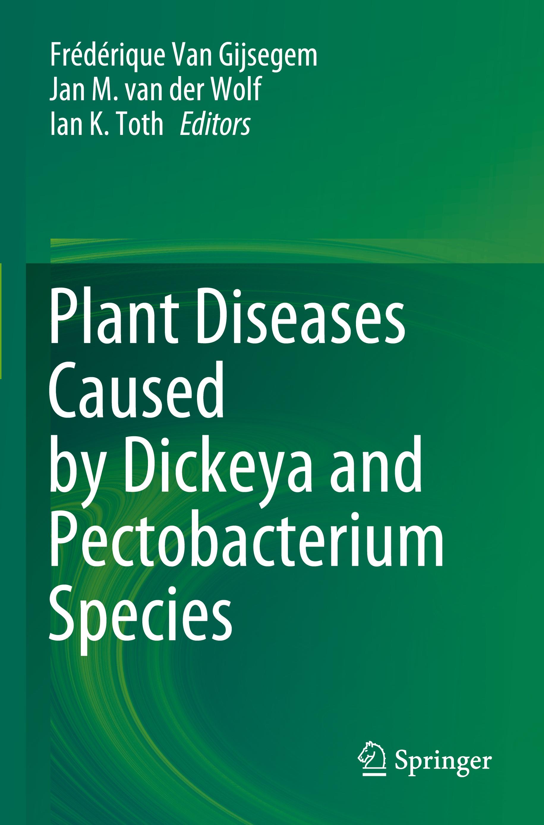 Plant Diseases Caused by Dickeya and Pectobacterium Species