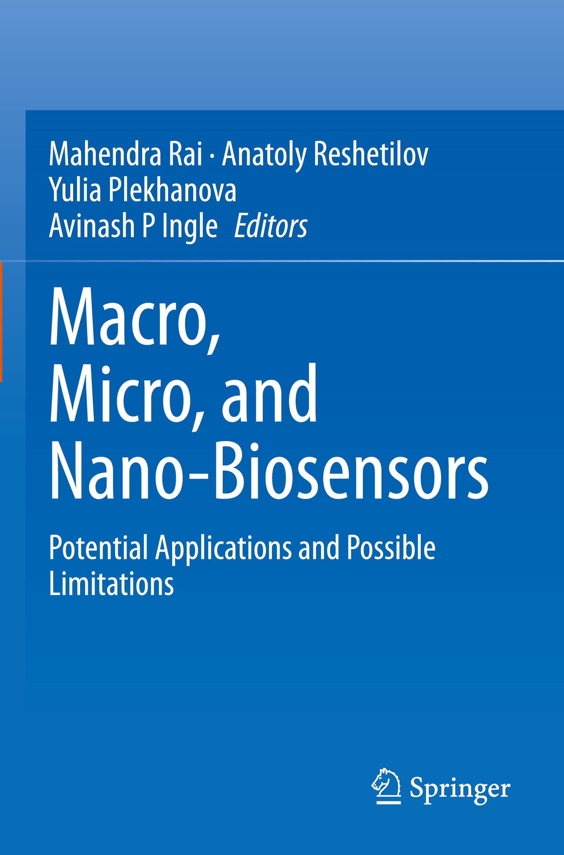 Macro, Micro, and Nano-Biosensors