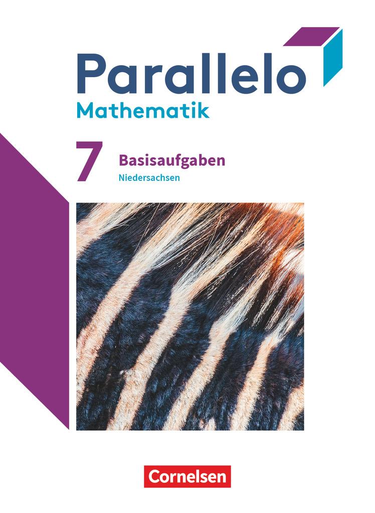 Parallelo 7. Schuljahr. Niedersachsen - Basisaufgaben zum Schülerbuch