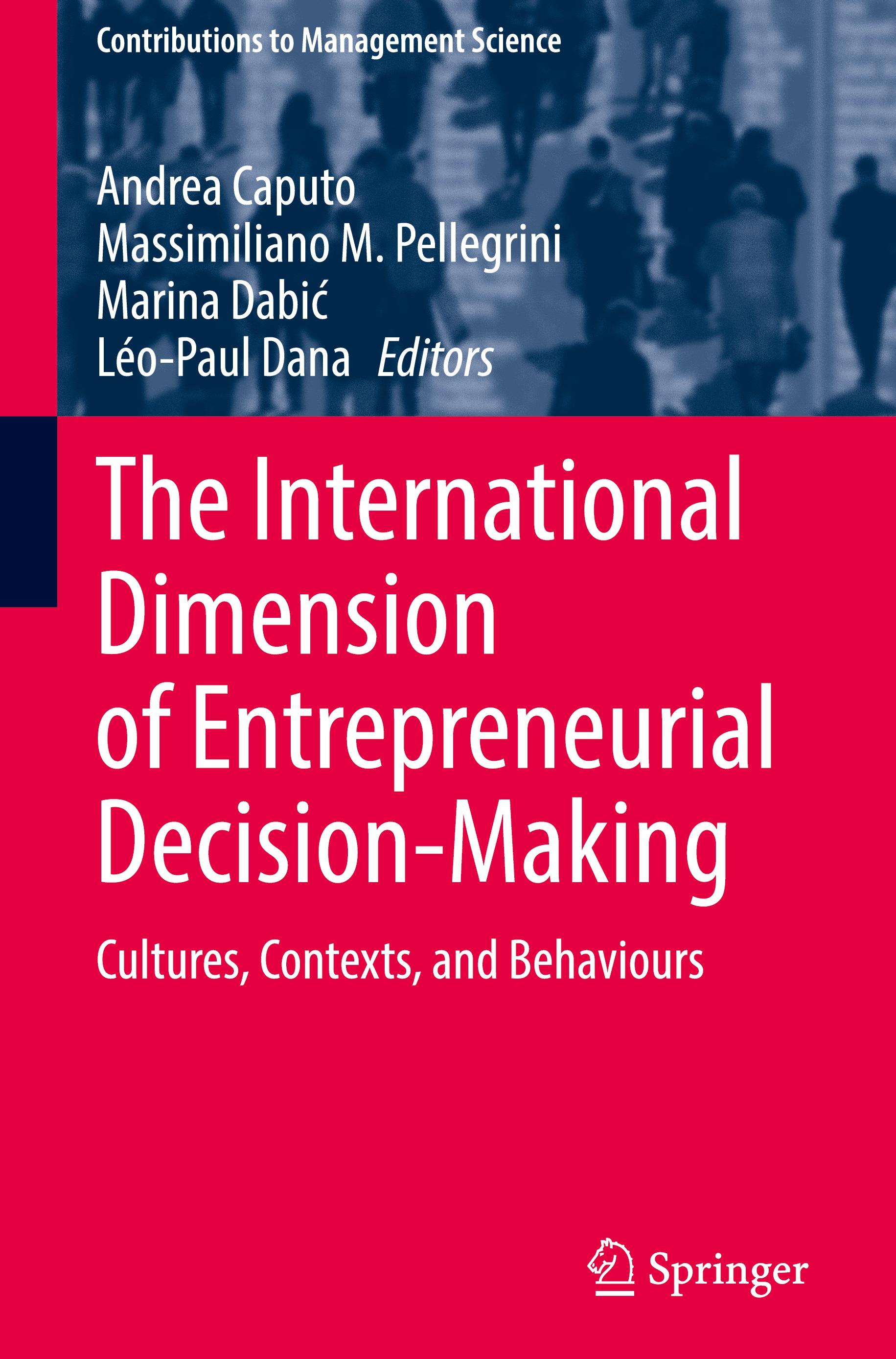 The International Dimension of Entrepreneurial Decision-Making