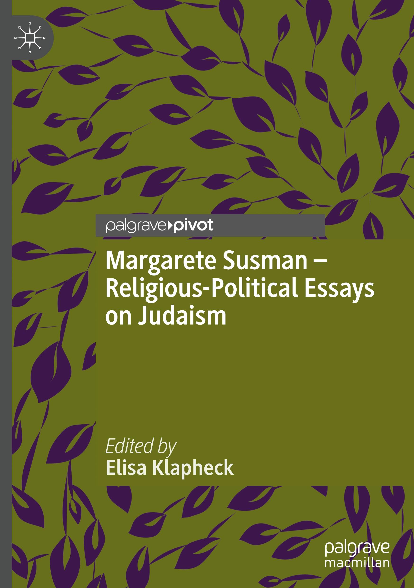 Margarete Susman - Religious-Political Essays on Judaism