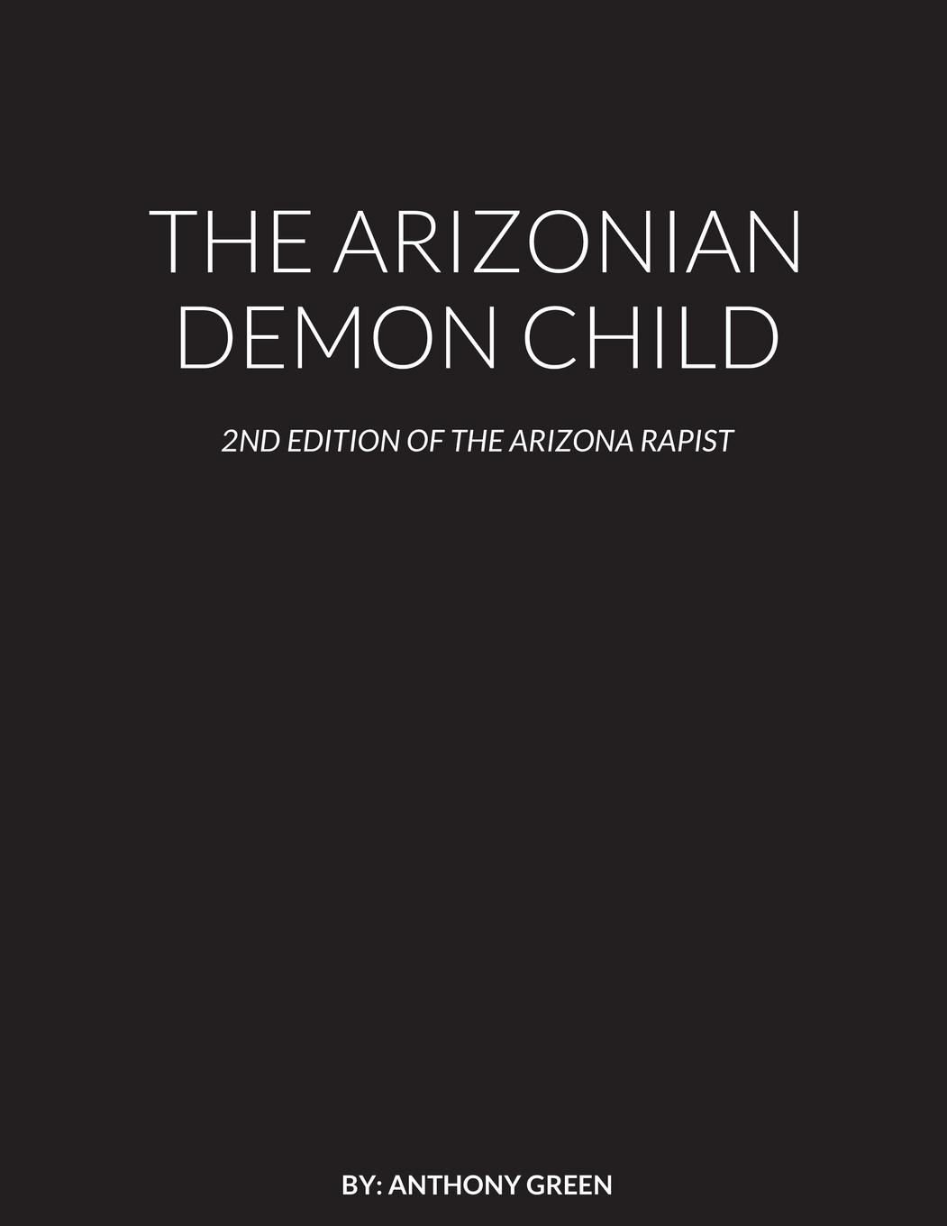 THE ARIZONIAN DEMON CHILD