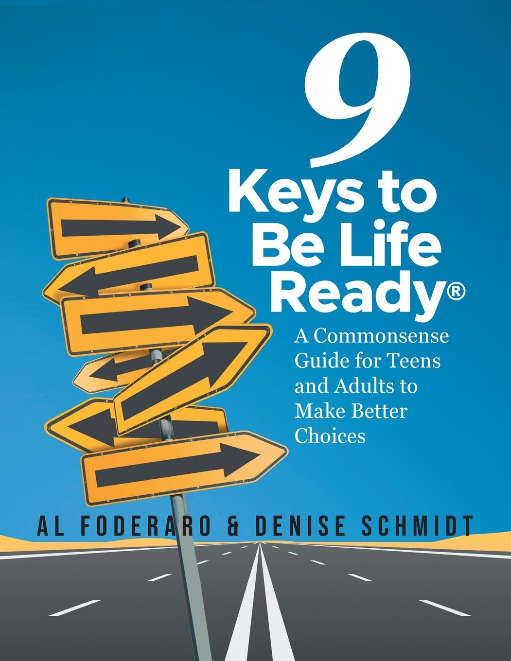 The 9 Keys to Be Life Ready