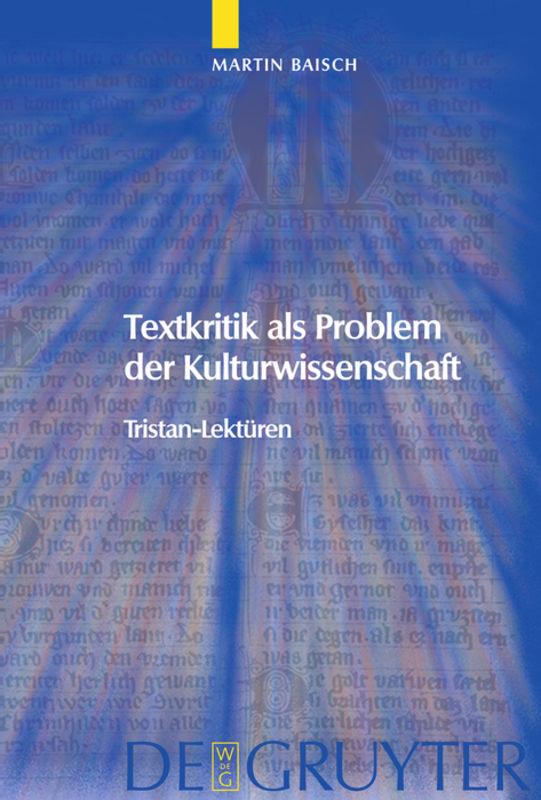 Textkritik als Problem der Kulturwissenschaft