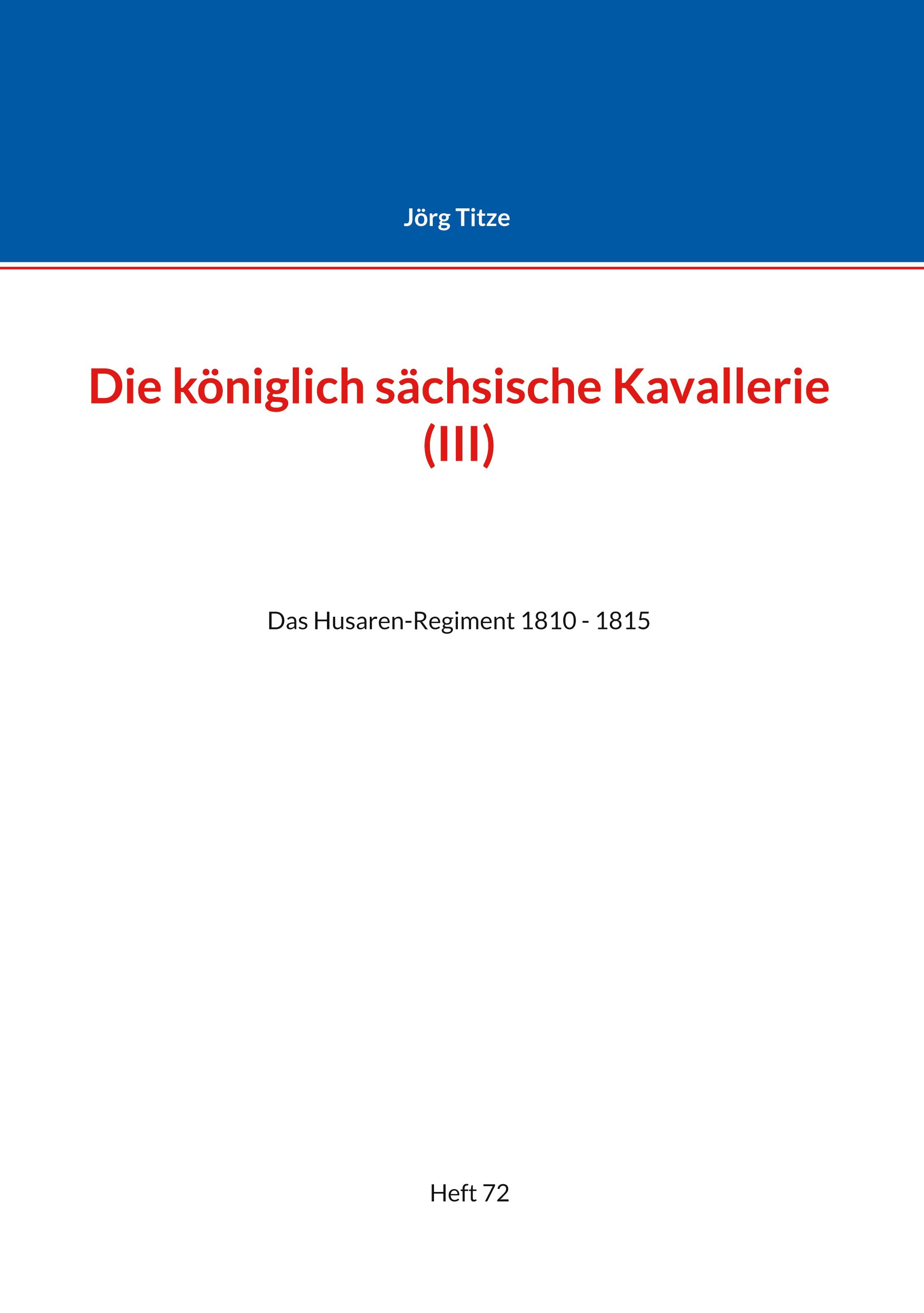 Die königlich sächsische Kavallerie (III)