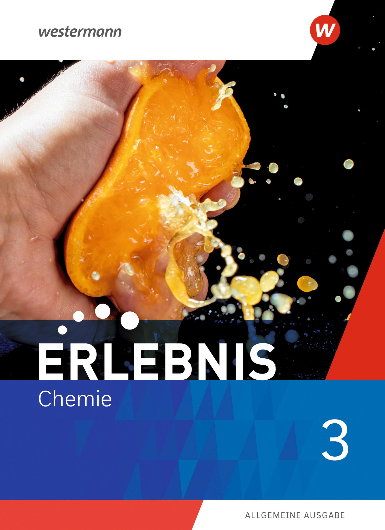 Erlebnis Chemie 3. Schulbuch. Allgemeine Ausgabe