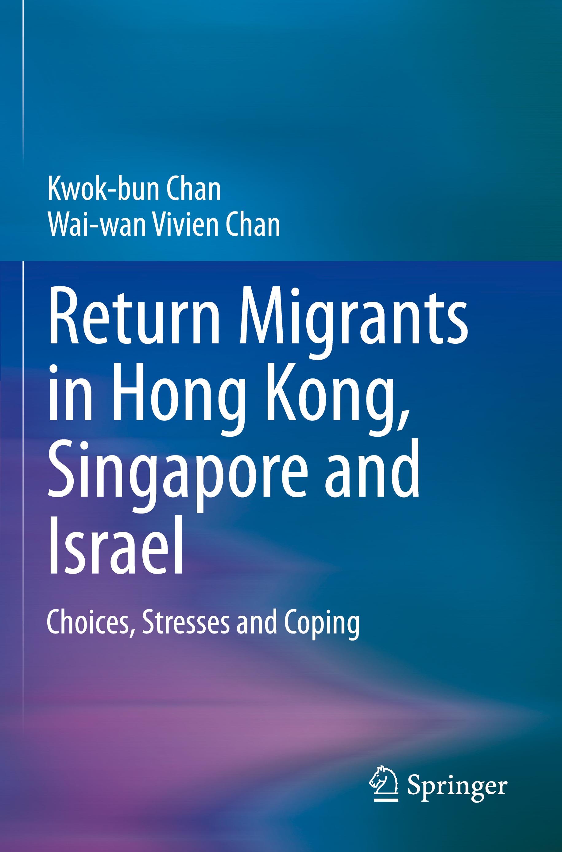 Return Migrants in Hong Kong, Singapore and Israel