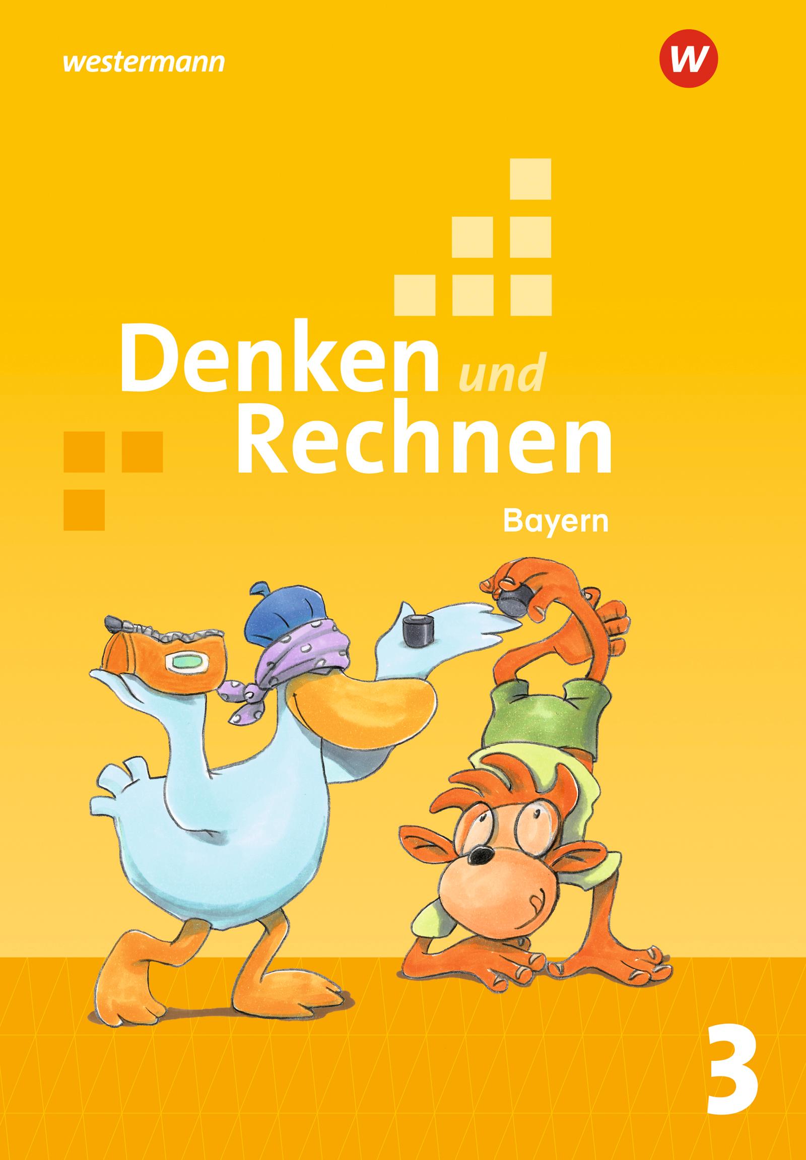 Denken und Rechnen 3. Schulbuch. Für Grundschulen in Bayern