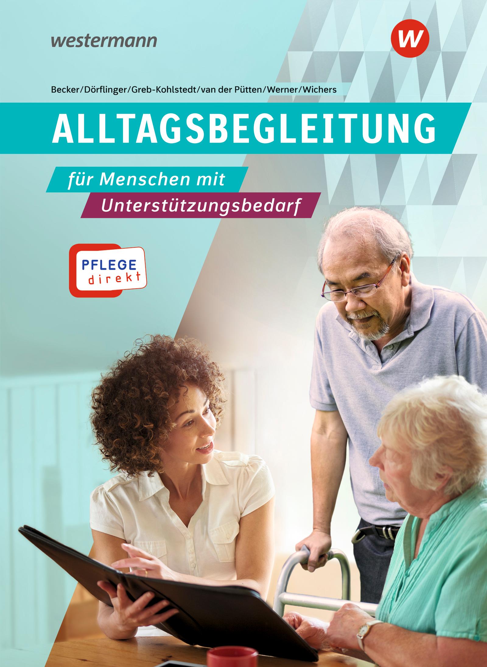 Pflege direkt. Alltagsbegleitung. Schulbuch