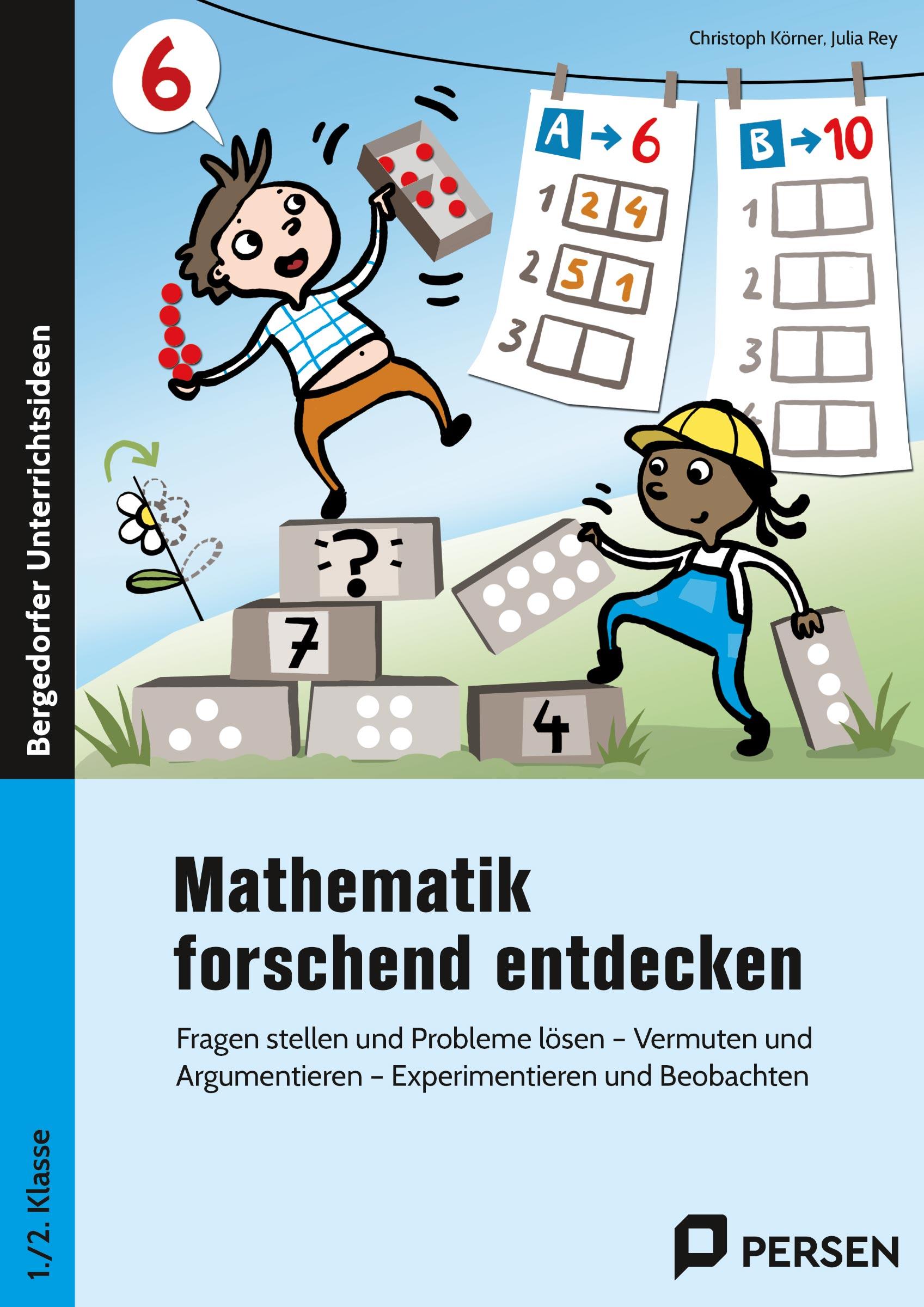 Mathematik forschend entdecken - 1./2. Klasse