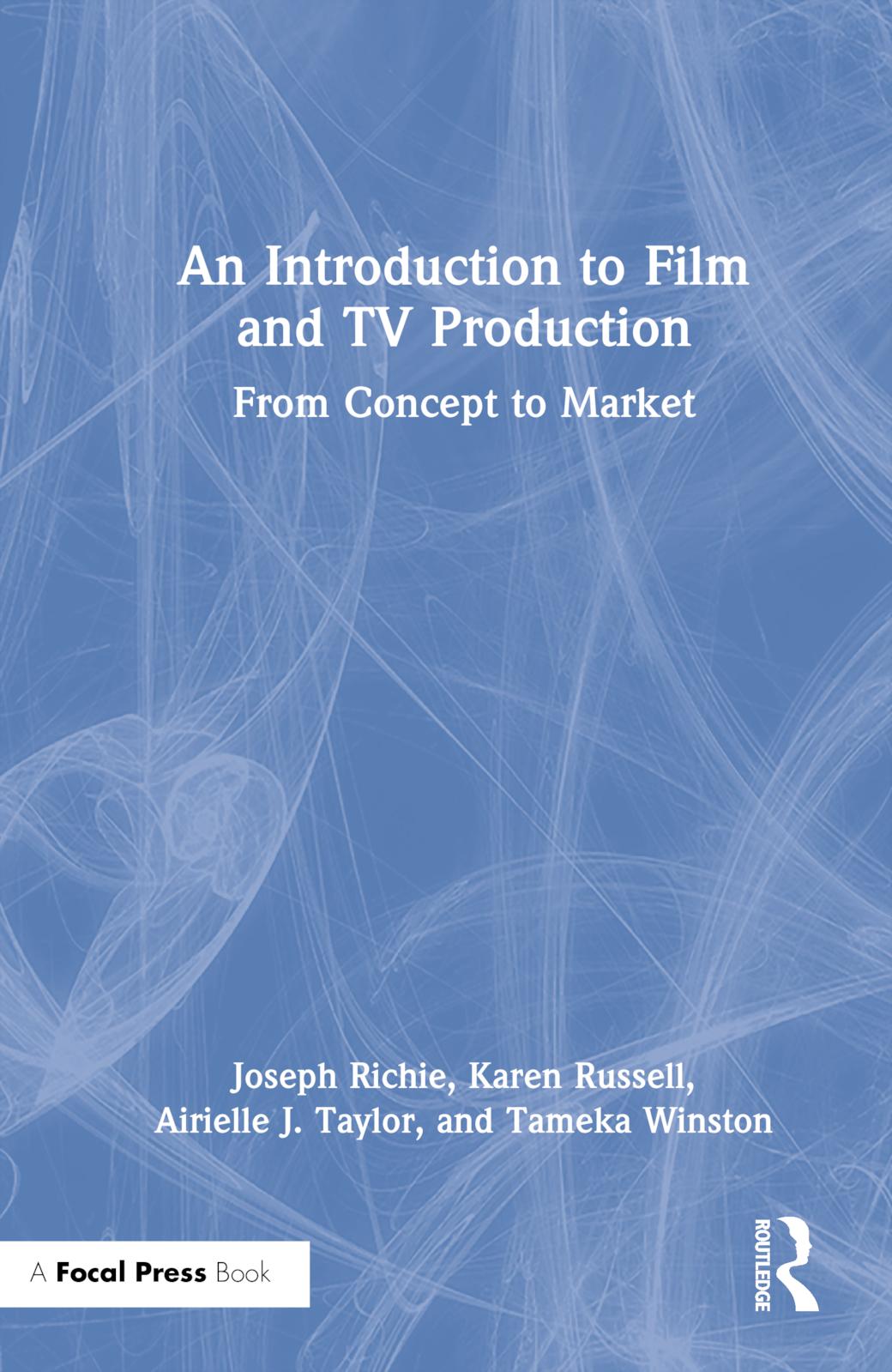 An Introduction to Film and TV Production