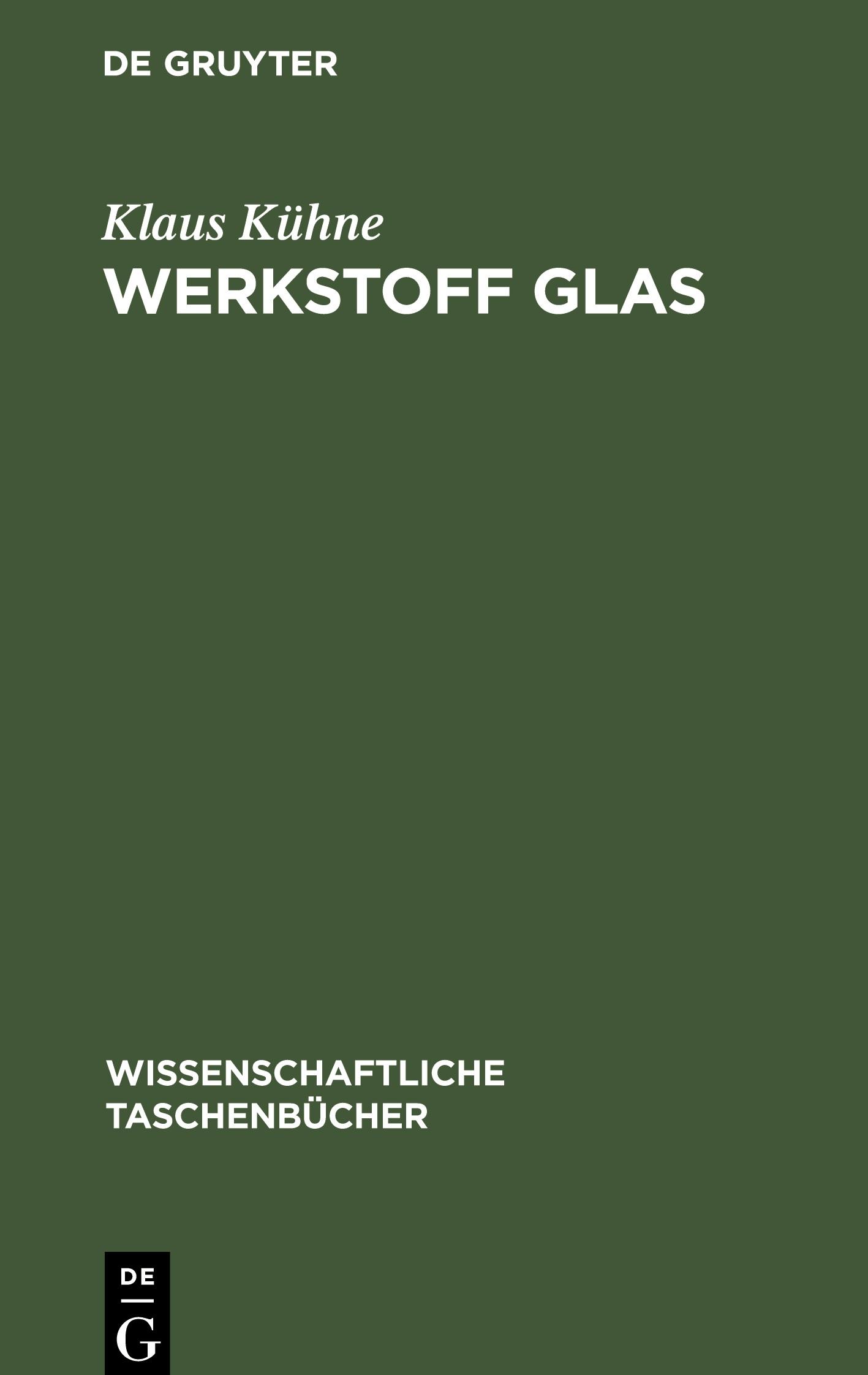 Werkstoff Glas