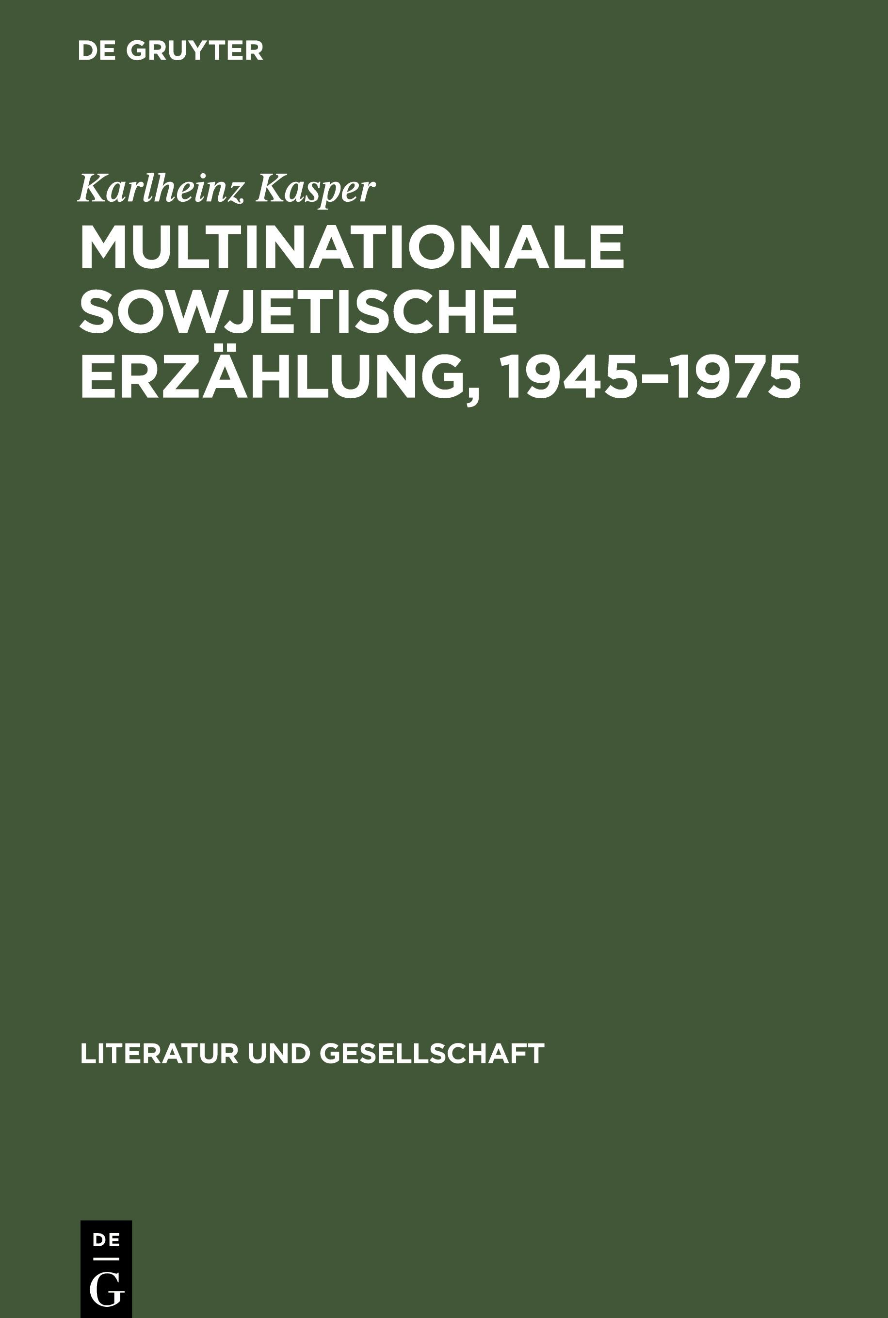 Multinationale sowjetische Erzählung, 1945¿1975