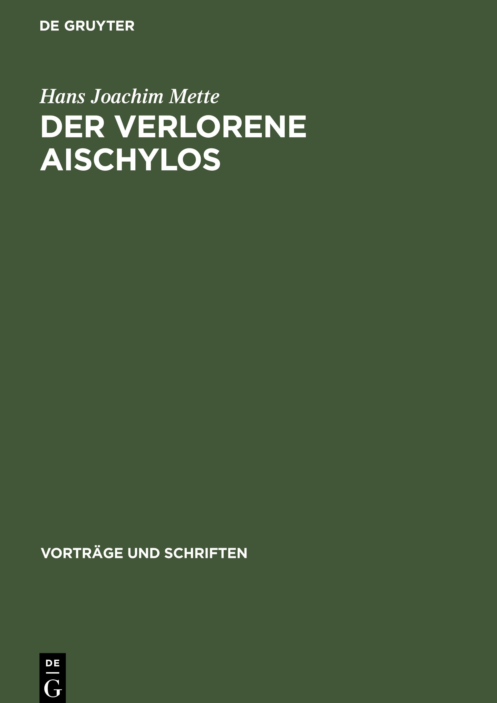 Der Verlorene Aischylos