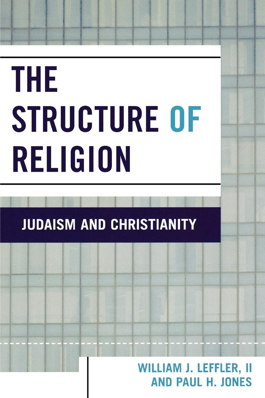 The Structure of Religion