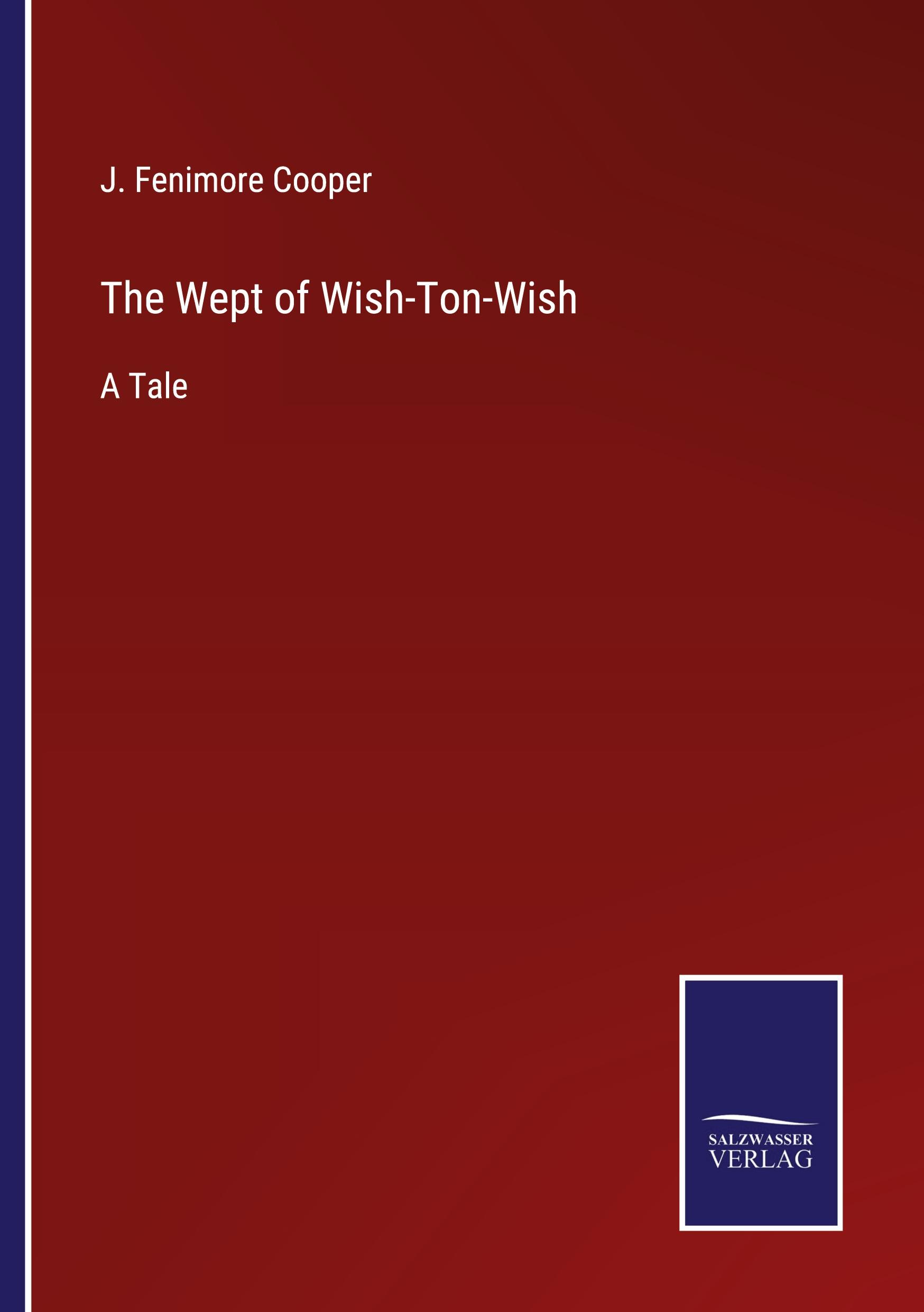 The Wept of Wish-Ton-Wish