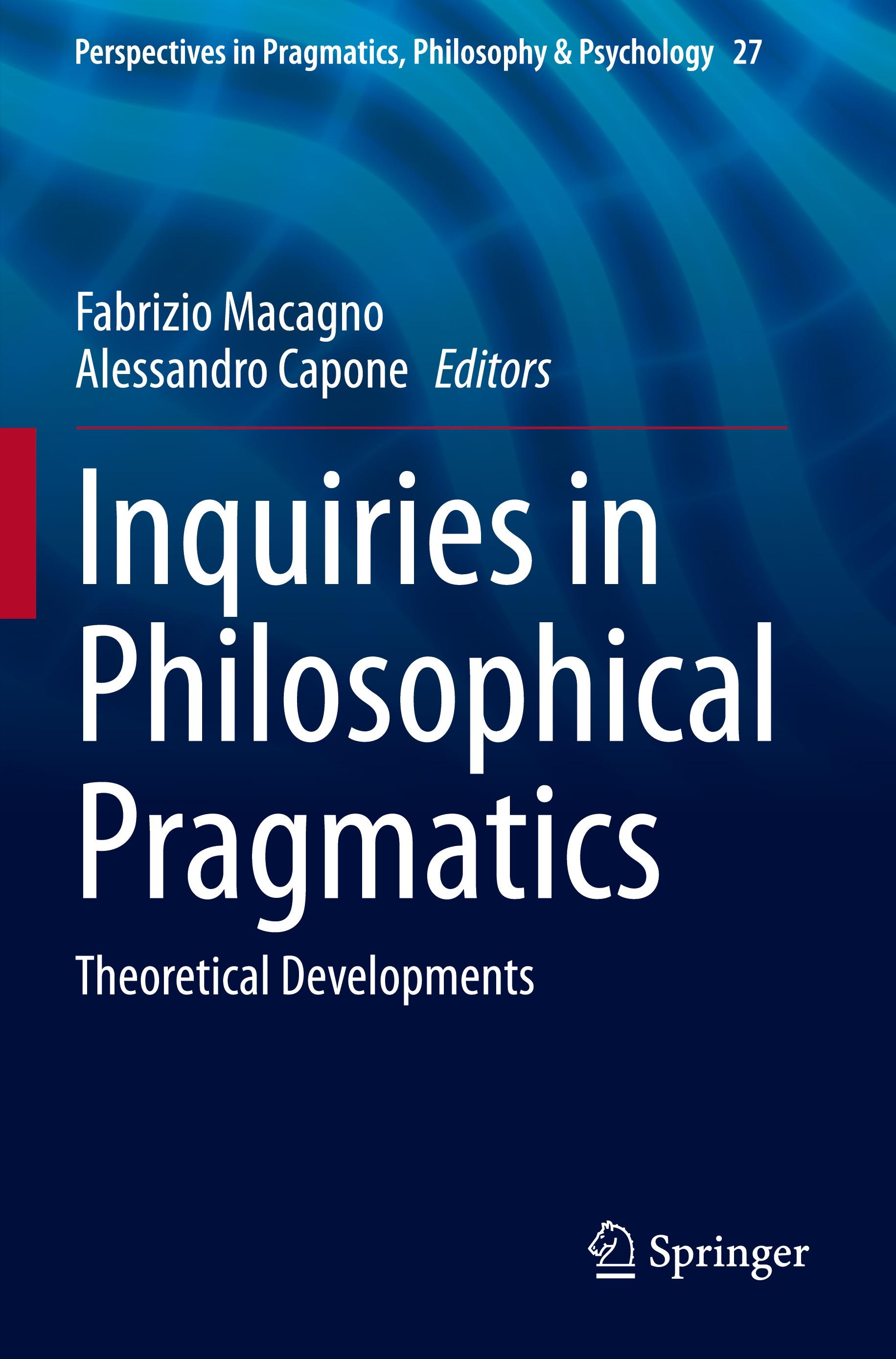 Inquiries in Philosophical Pragmatics