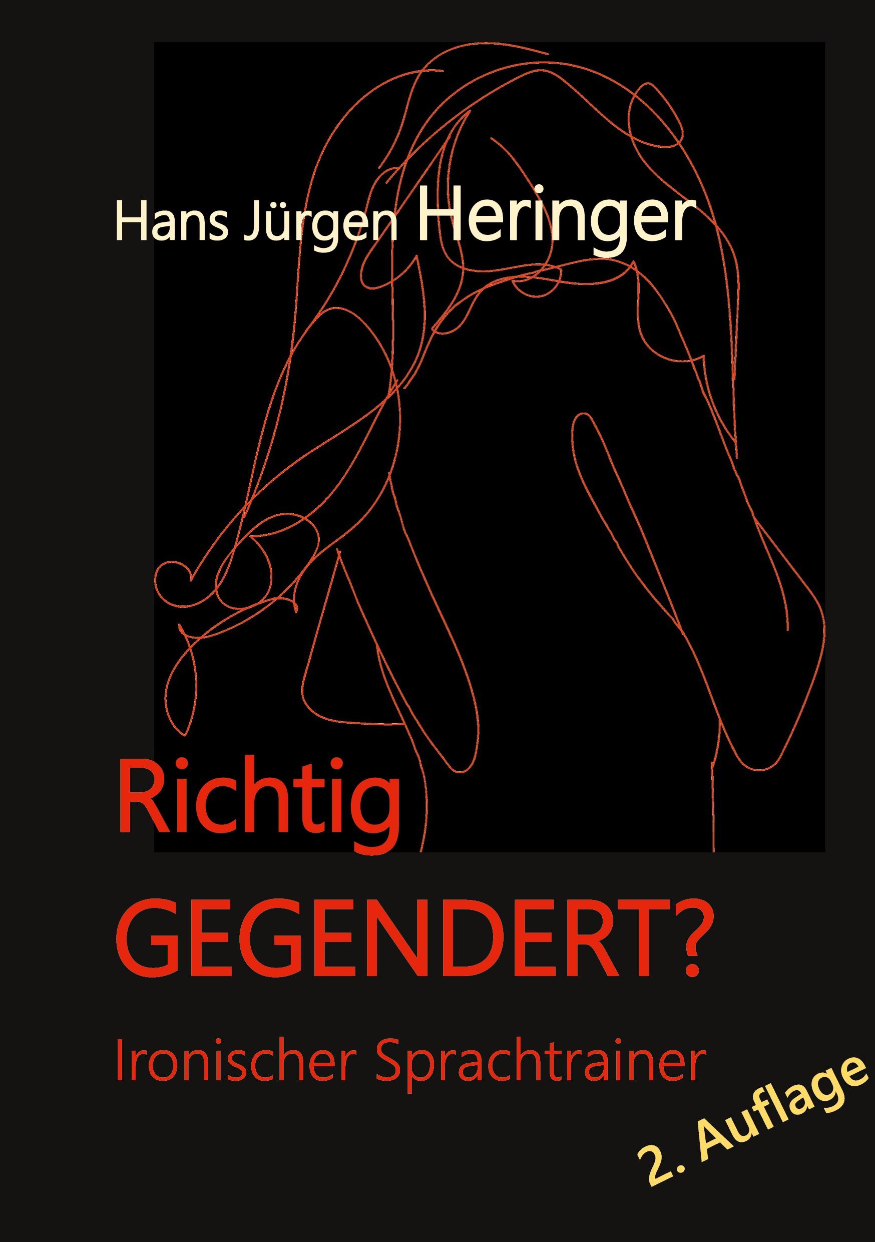 Richtig GEGENDERT?