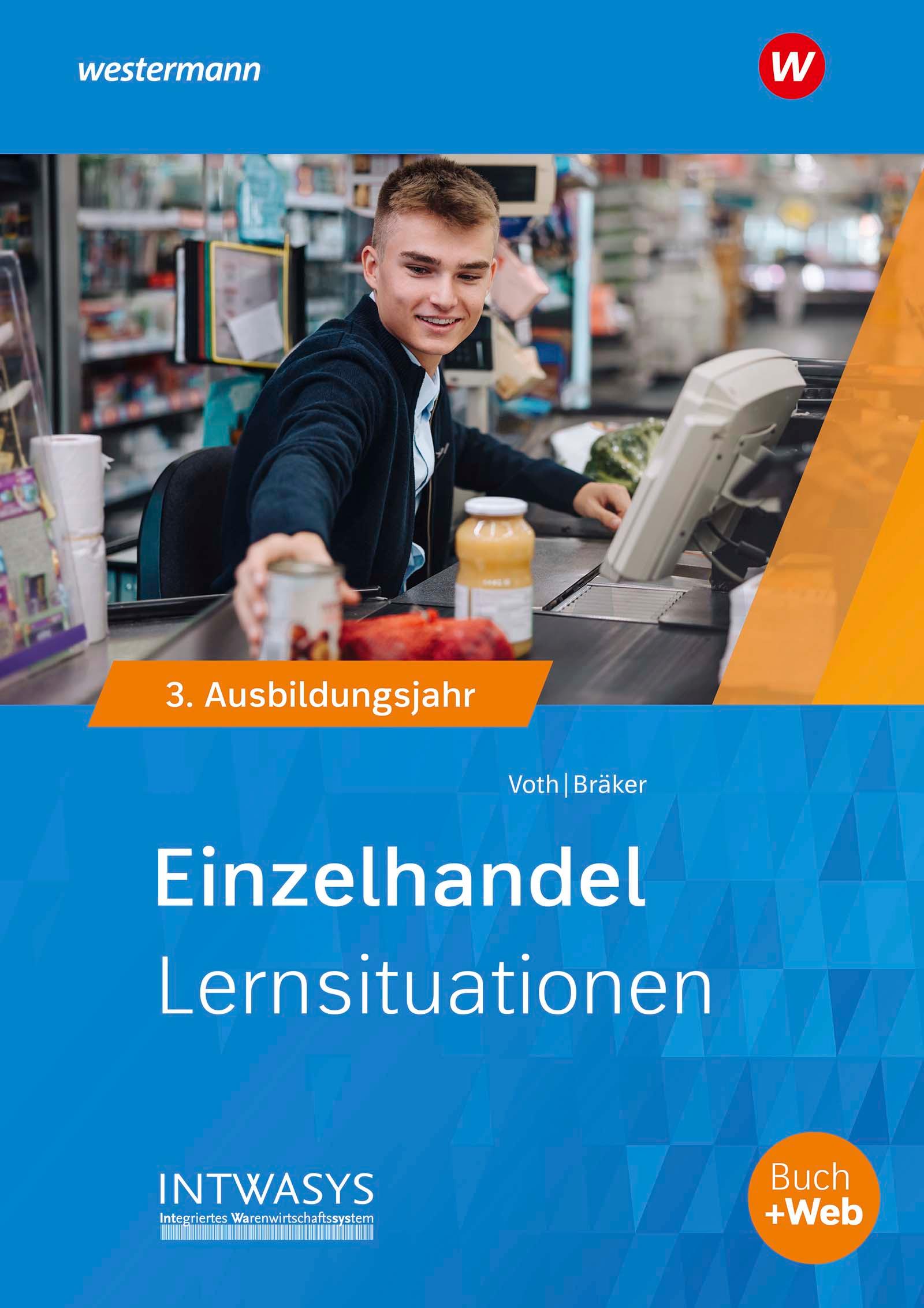 Einzelhandel nach Ausbildungsjahren. 3. Ausbildungsjahr: Lernsituationen