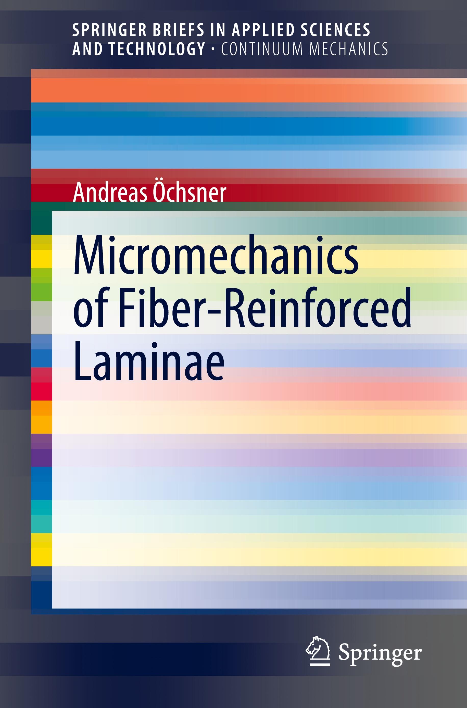 Micromechanics of Fiber-Reinforced Laminae