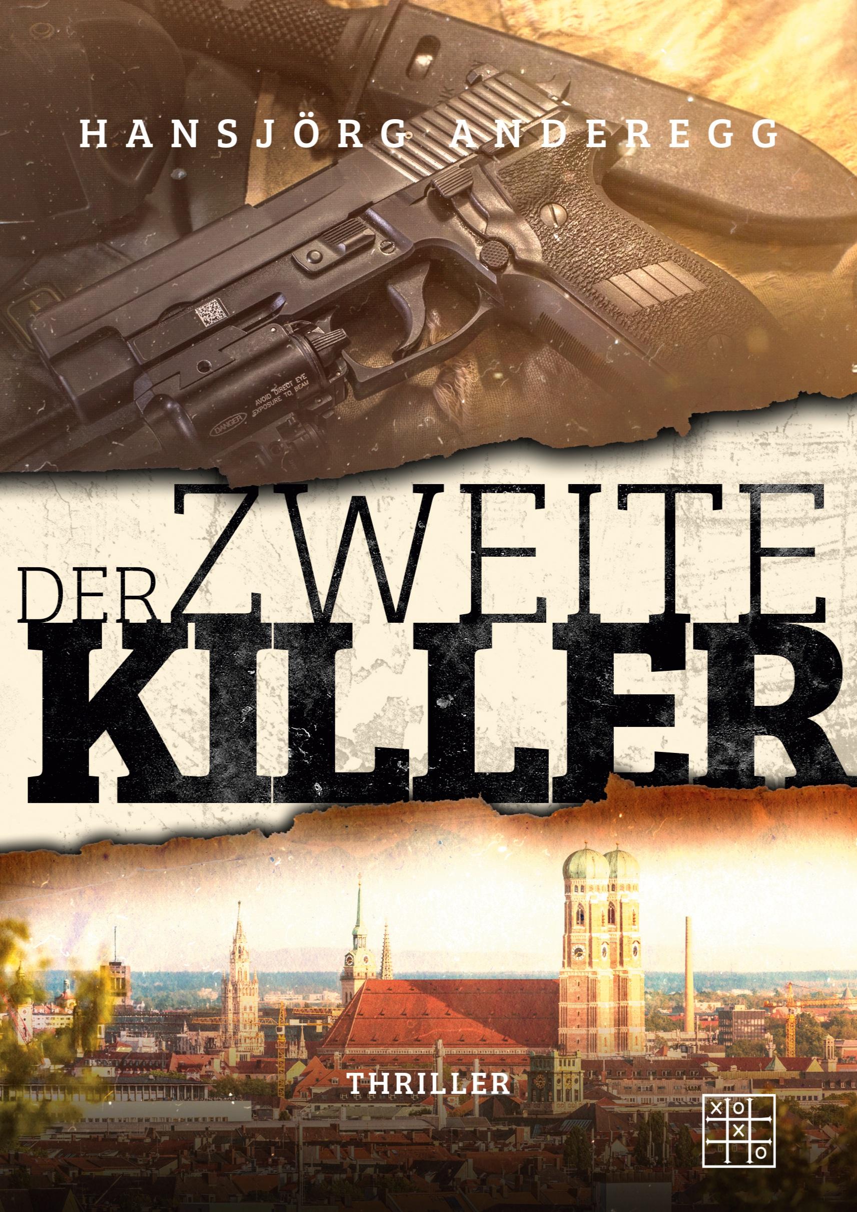 Der zweite Killer