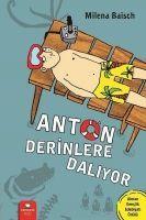 Anton Derinlere Daliyor