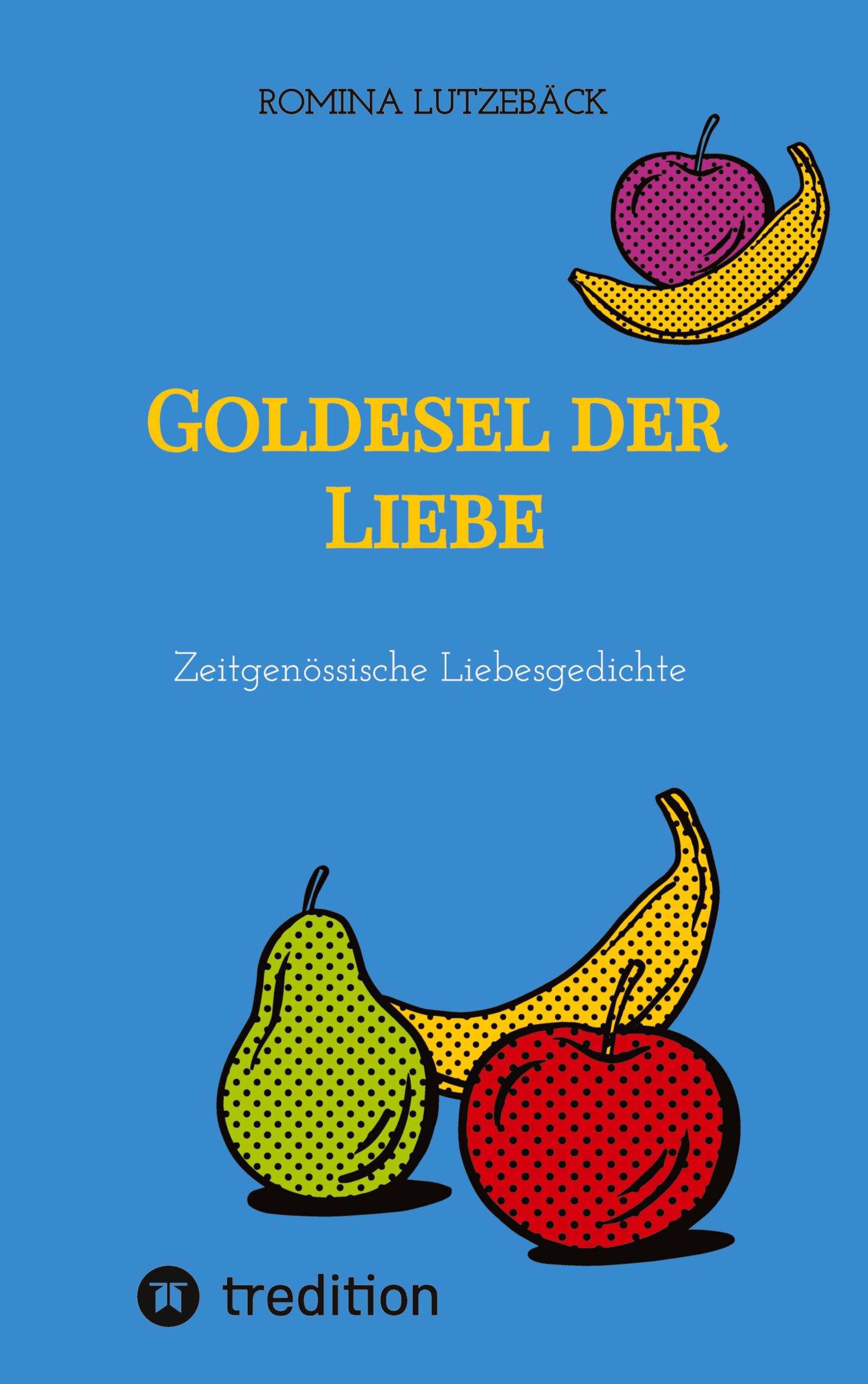 Goldesel der Liebe