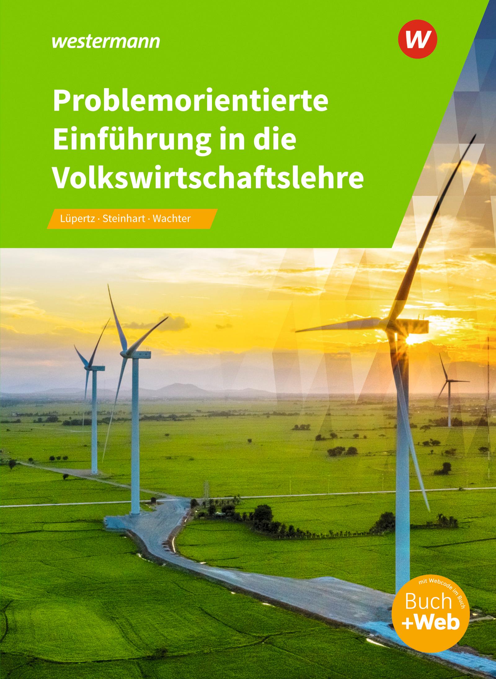 Problemorientierte Einführung in die Volkswirtschaftslehre