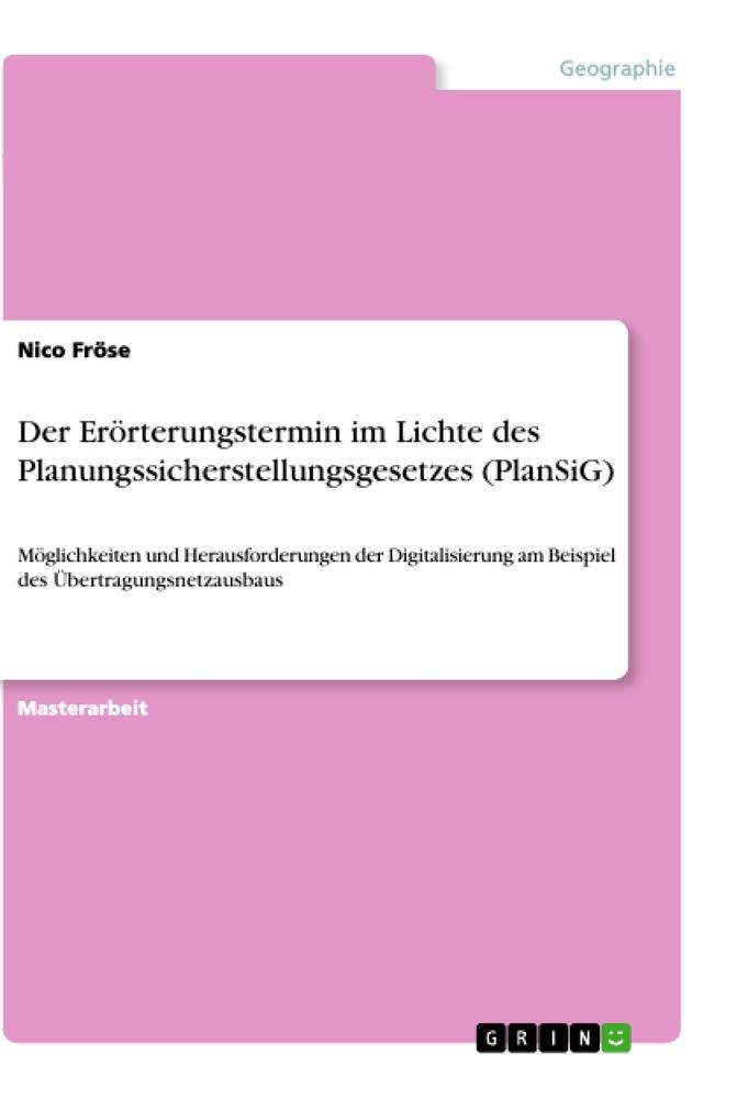 Der Erörterungstermin im Lichte des Planungssicherstellungsgesetzes (PlanSiG)