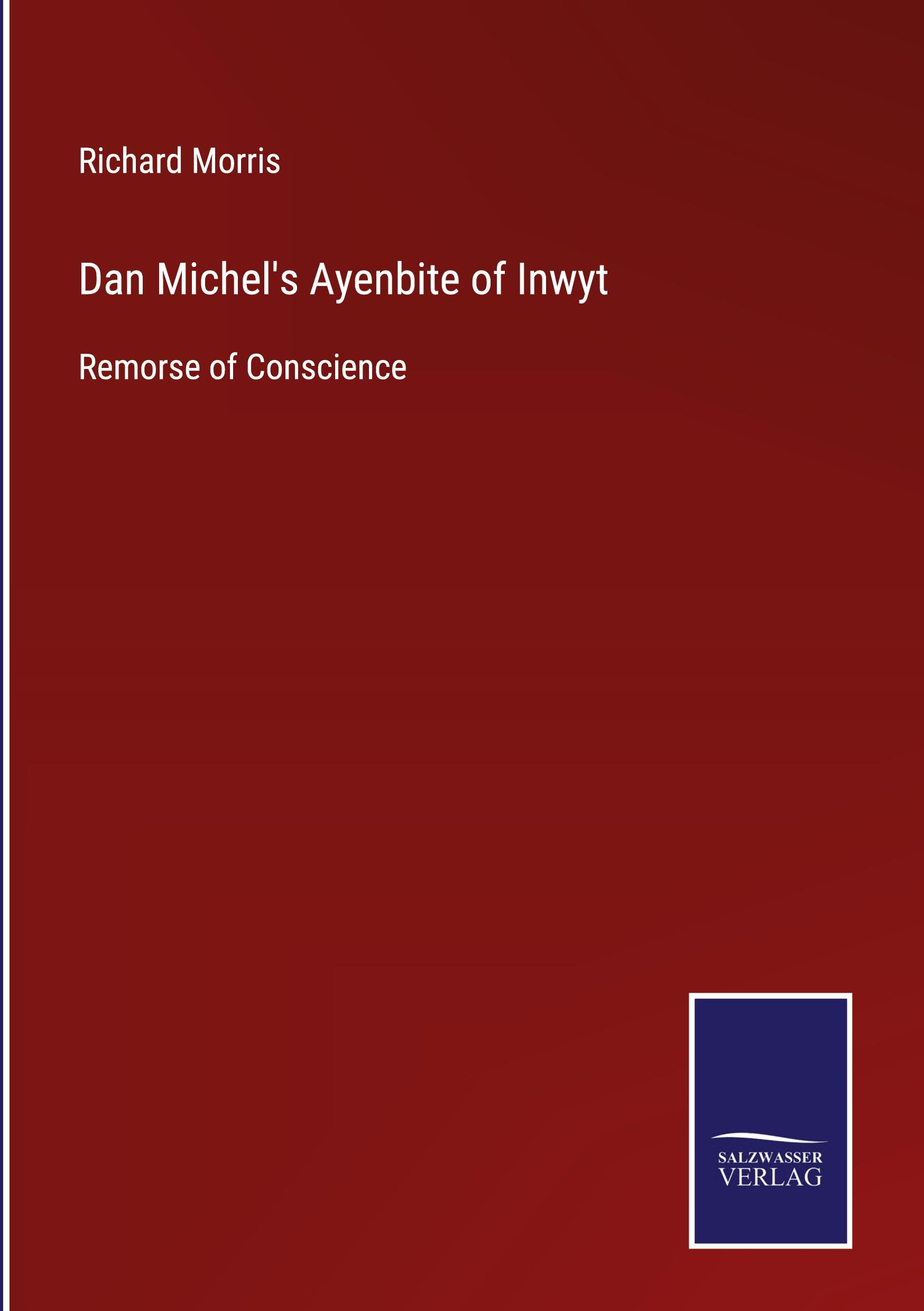 Dan Michel's Ayenbite of Inwyt